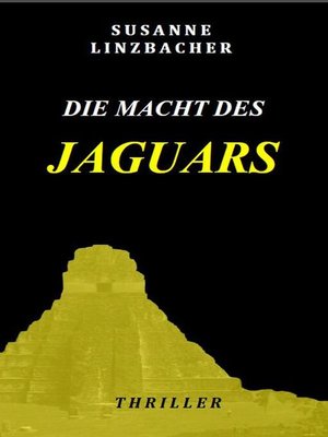 cover image of Die Macht des Jaguars